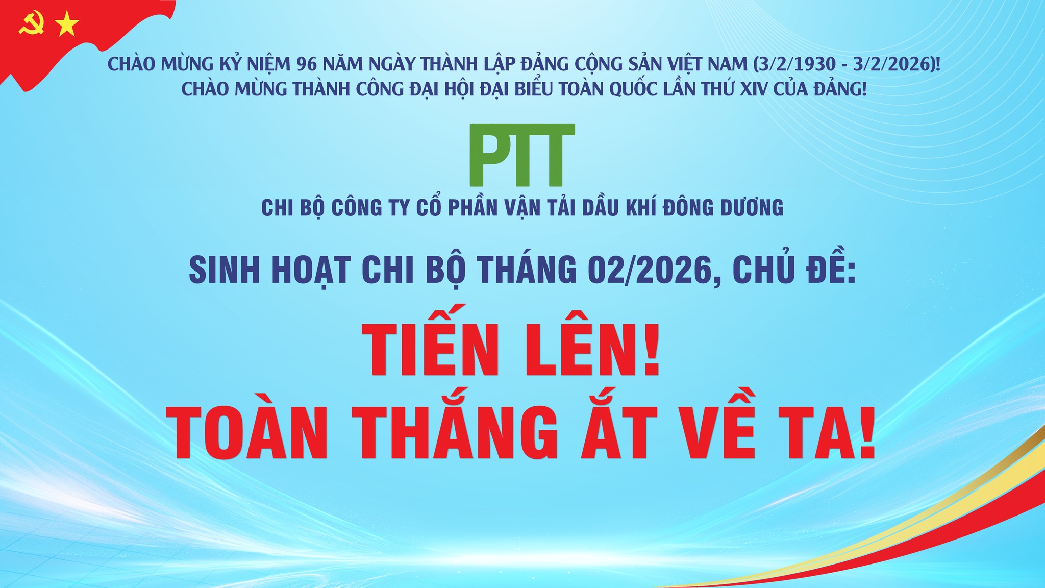CHI BỘ CÔNG TY CP VẬN TẢI DẦU KHÍ ĐÔNG DƯƠNG TỔ CHỨC SINH HOẠT CHI BỘ THÁNG 02/2026