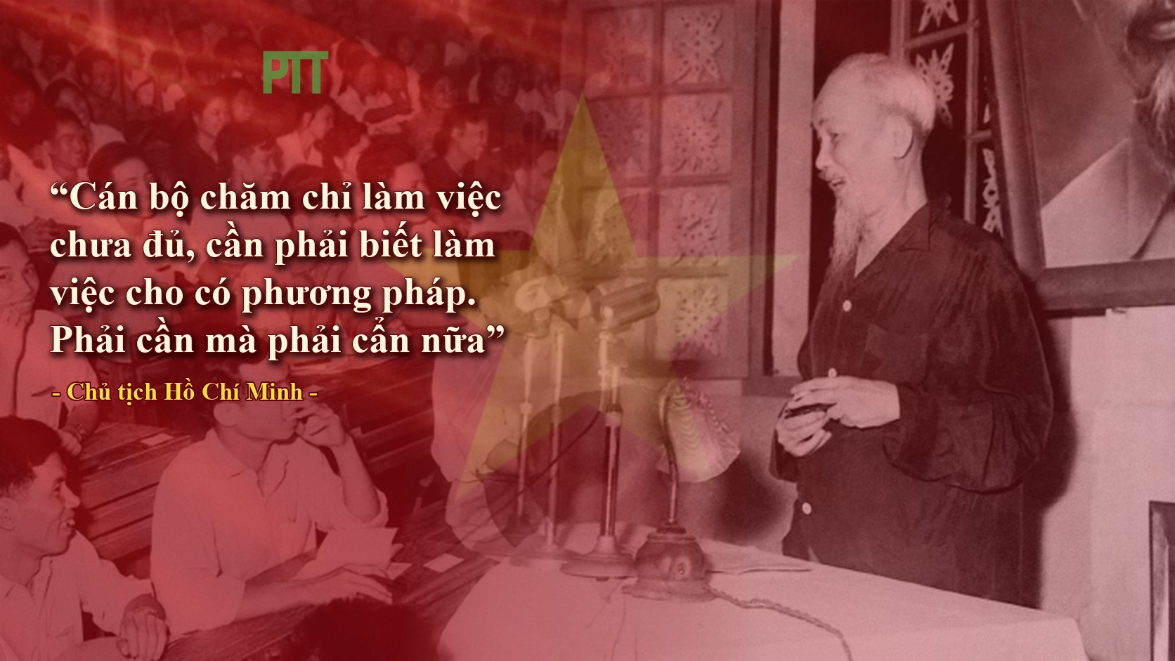 PTT - LỜI BÁC - CHỦ TỊCH HỒ CHÍ MINH DẠY NGÀY NÀY NĂM XƯA 05.10.1945