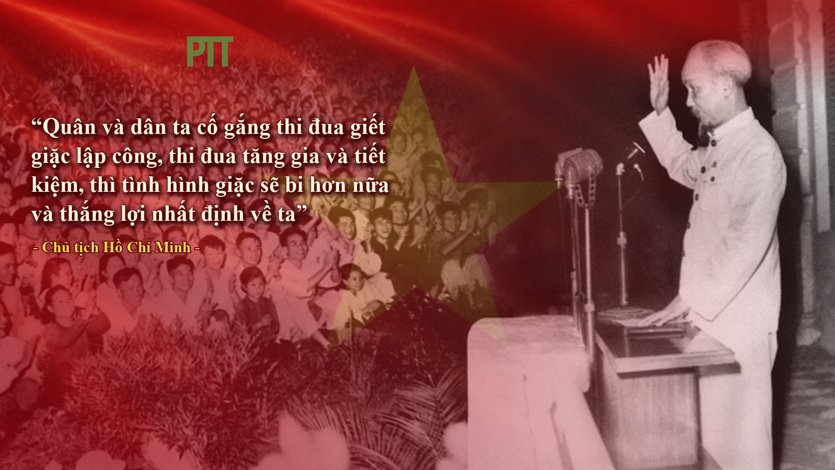 PTT - LỜI BÁC - CHỦ TỊCH HỒ CHÍ MINH DẠY NGÀY NÀY NĂM XƯA 26.8.1952