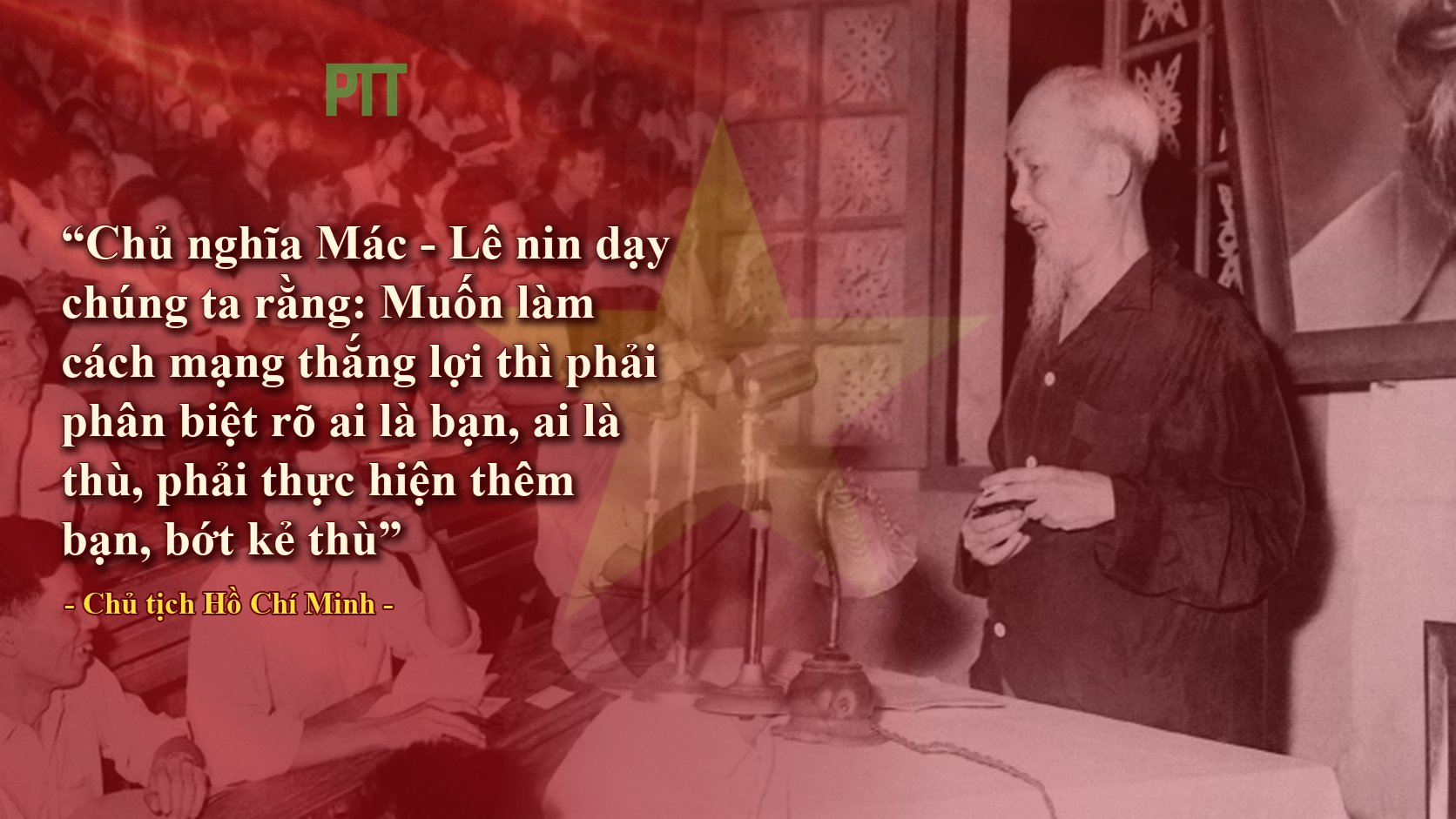 PTT - LỜI BÁC - CHỦ TỊCH HỒ CHÍ MINH DẠY NGÀY NÀY NĂM XƯA 27.8.1962