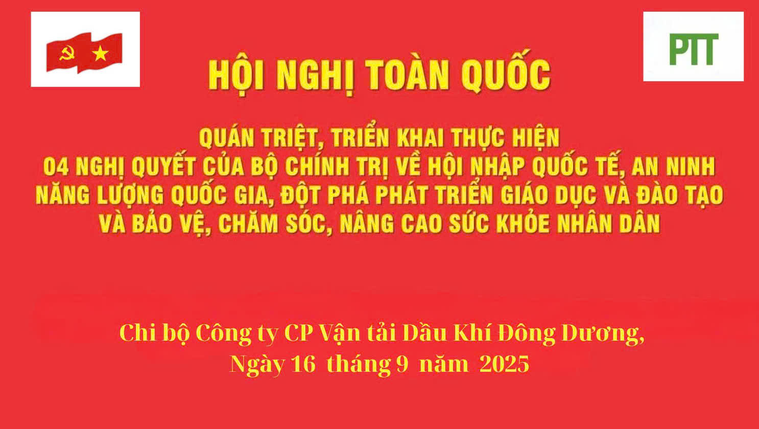 PVTRANS-PTT NGHIÊM TÚC THAM GIA HỘI NGHỊ TOÀN QUỐC HỌC TẬP, QUÁN TRIỆT CÁC NGHỊ QUYẾT CỦA BỘ CHÍNH TRỊ - NÂNG CAO NHẬN THỨC, CHỦ ĐỘNG HÀNH ĐỘNG VÌ SỰ PHÁT TRIỂN BỀN VỮNG
