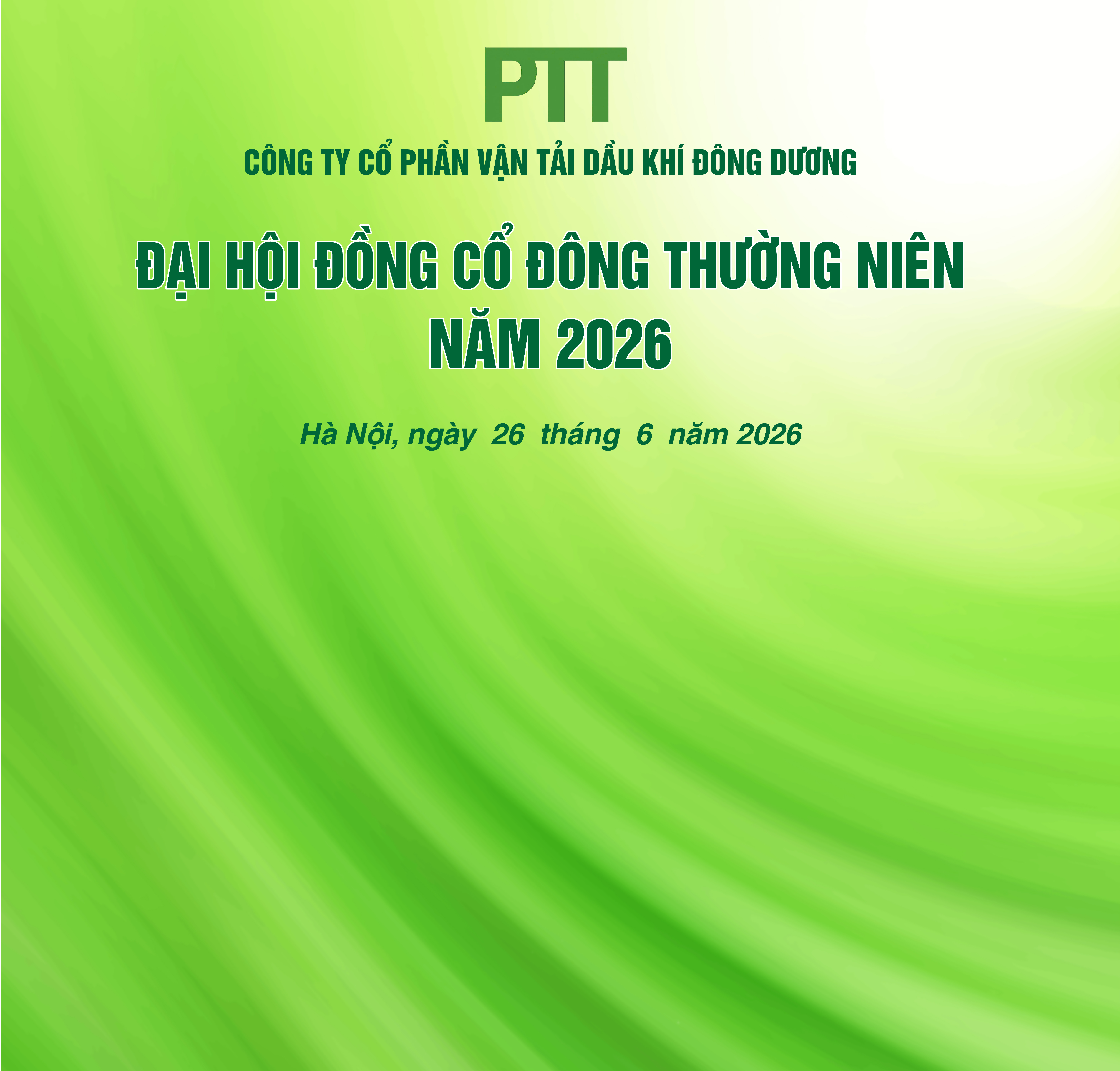 PVTRANS-PTT TỔ CHỨC THÀNH CÔNG ĐẠI HỘI ĐỒNG CỔ ĐÔNG THƯỜNG NIÊN NĂM 2026