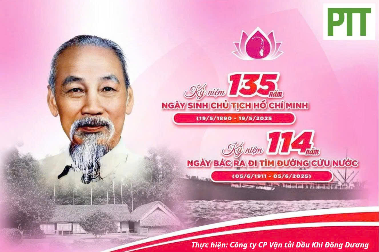 TẬP THỂ LĐ CBNV CÔNG TY CP VẬN TẢI DẦU KHÍ ĐÔNG DƯƠNG TIẾP TỤC HỌC TẬP TƯ TƯỞNG, ĐẠO ĐỨC, PHONG CÁCH HỒ CHÍ MINH ĐỂ XÂY DỰNG DOANH NGHIỆP PHÁT TRIỂN BỀN VỮNG TRONG KỶ NGUYÊN VƯƠN MÌNH CỦA DÂN TỘC VIỆT NAM!